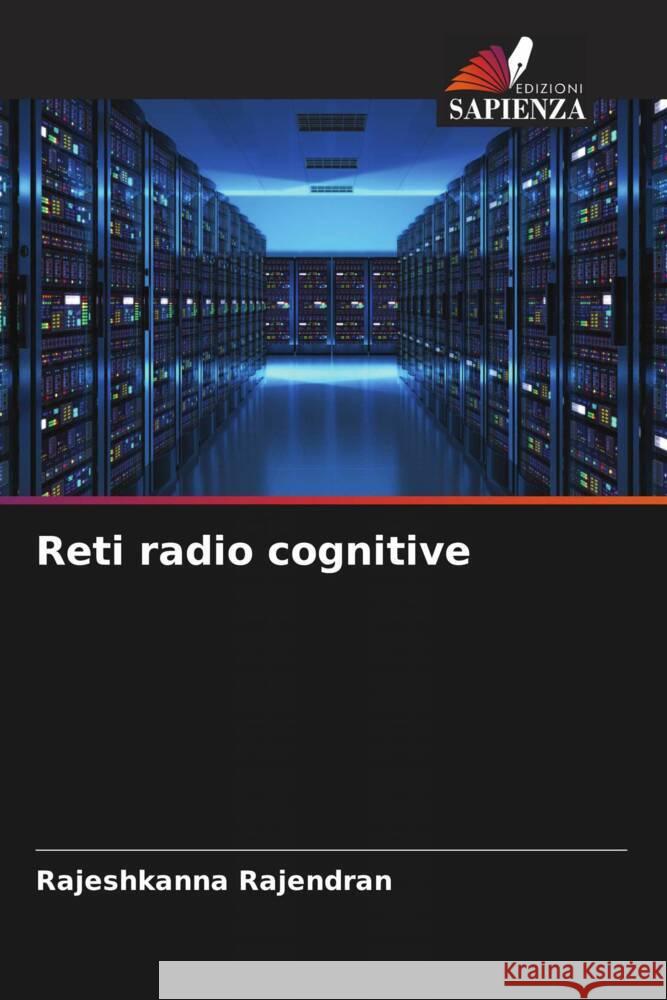 Reti radio cognitive Rajendran, Rajeshkanna 9786204930206