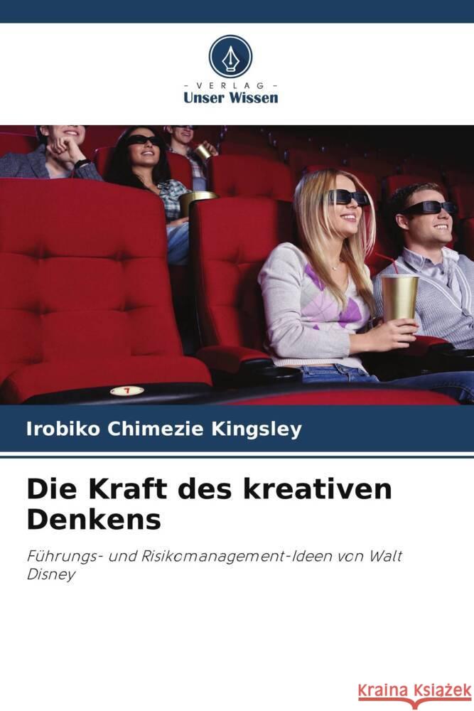 Die Kraft des kreativen Denkens Kingsley, Irobiko Chimezie 9786204932521 Verlag Unser Wissen