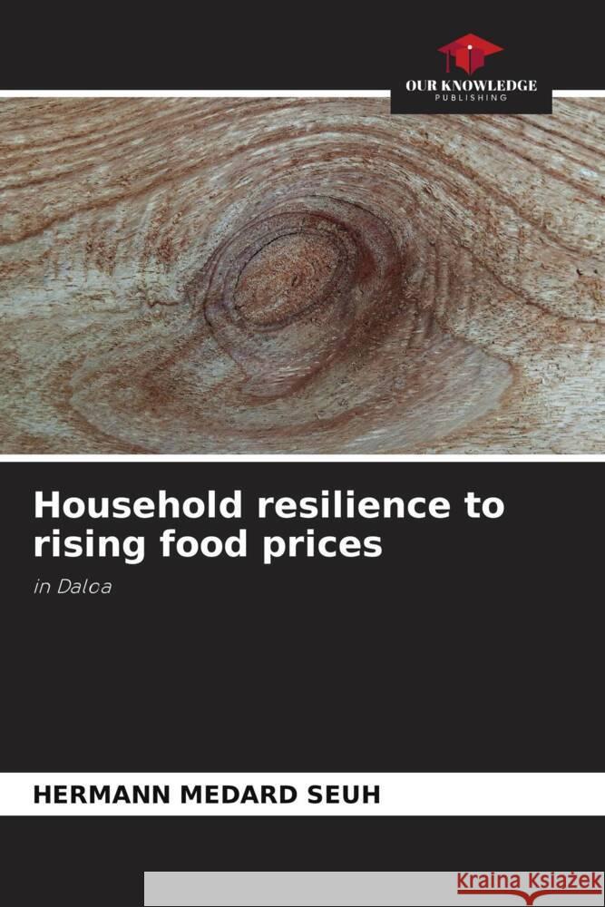 Household resilience to rising food prices Seuh, Hermann Medard 9786204936314