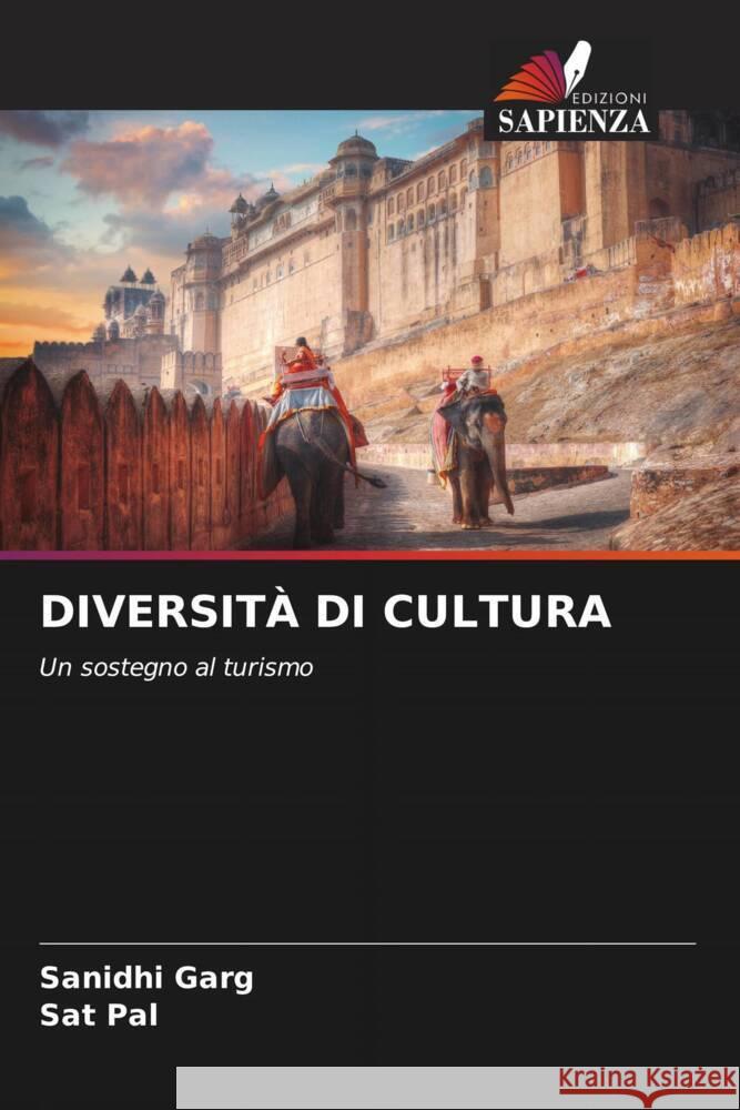 DIVERSITÀ DI CULTURA Garg, Sanidhi, Pal, Sat 9786204937717 Edizioni Sapienza