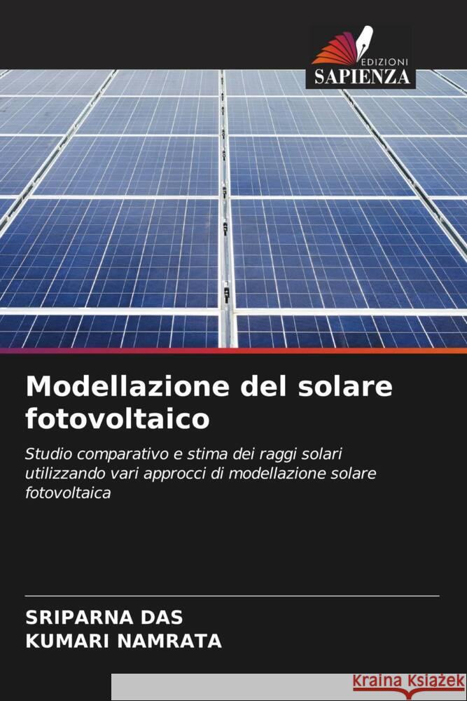 Modellazione del solare fotovoltaico Das, Sriparna, Namrata, Kumari 9786204939599