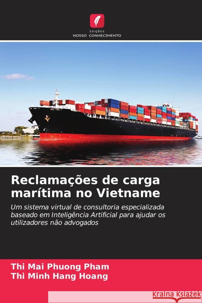 Reclamações de carga marítima no Vietname Pham, Thi Mai Phuong, Hoang, Thi Minh Hang 9786204941776