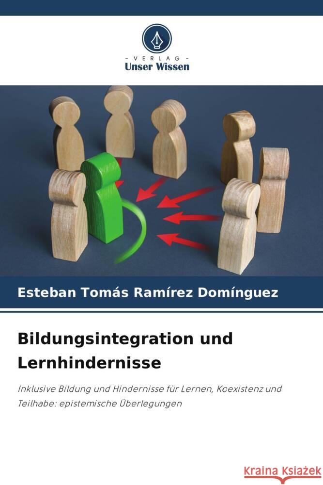 Bildungsintegration und Lernhindernisse Ramírez Domínguez, Esteban Tomás 9786204942384