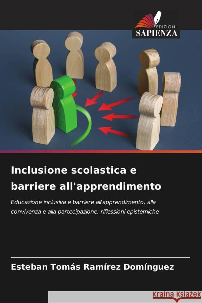 Inclusione scolastica e barriere all'apprendimento Ramírez Domínguez, Esteban Tomás 9786204942476