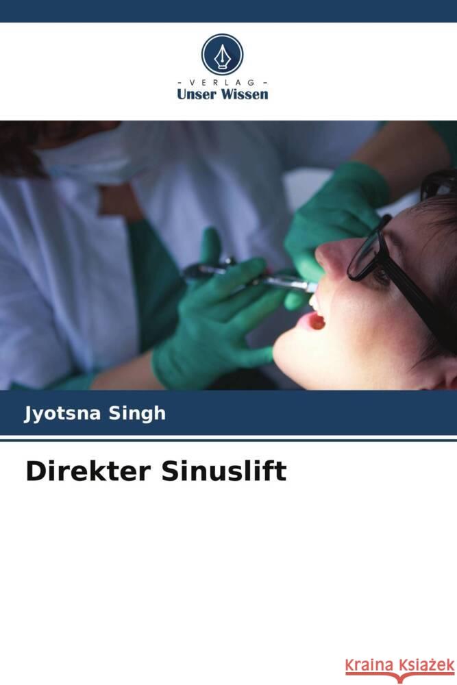 Direkter Sinuslift Singh, Jyotsna 9786204943046