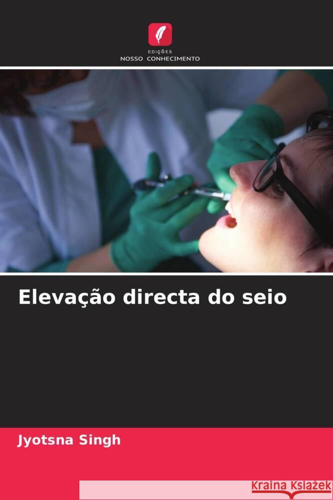 Elevação directa do seio Singh, Jyotsna 9786204943077