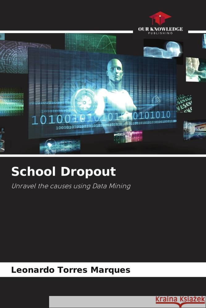 School Dropout Marques, Leonardo Torres 9786204945460