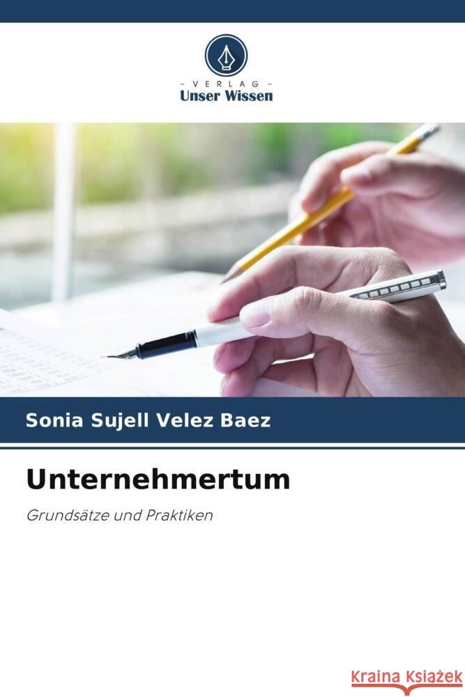 Unternehmertum Velez Baez, Sonia Sujell 9786204945484