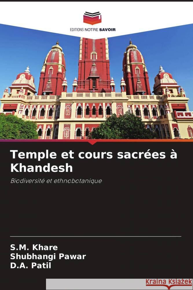 Temple et cours sacrées à Khandesh Khare, S.M., Pawar, Shubhangi, Patil, D.A. 9786204948683