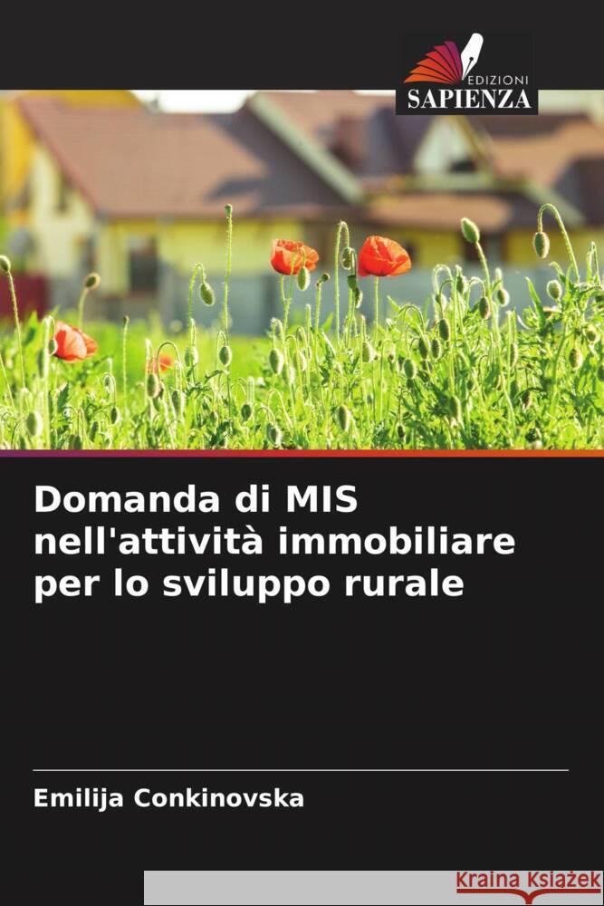Domanda di MIS nell'attività immobiliare per lo sviluppo rurale Conkinovska, Emilija 9786204952123