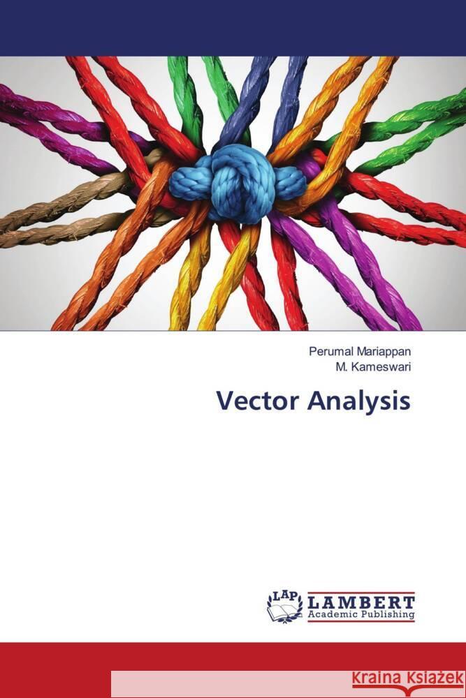 Vector Analysis Mariappan, Perumal, Kameswari, M. 9786204955650 LAP Lambert Academic Publishing