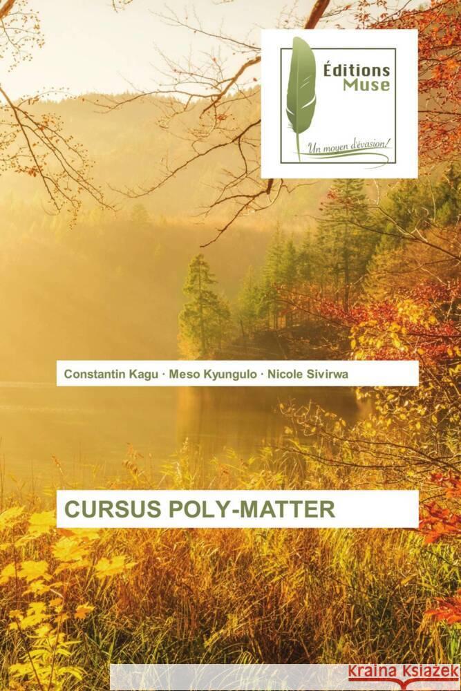 CURSUS POLY-MATTER KAGU, Constantin, Kyungulo, Meso, Sivirwa, Nicole 9786204957364