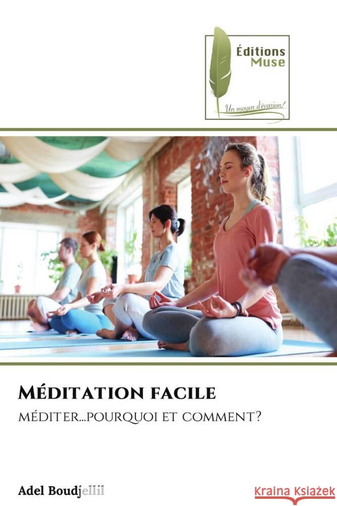 Méditation facile Boudjellil, Adel 9786204957791