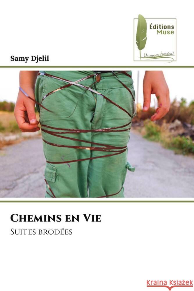 Chemins en Vie Djelil, Samy 9786204957975