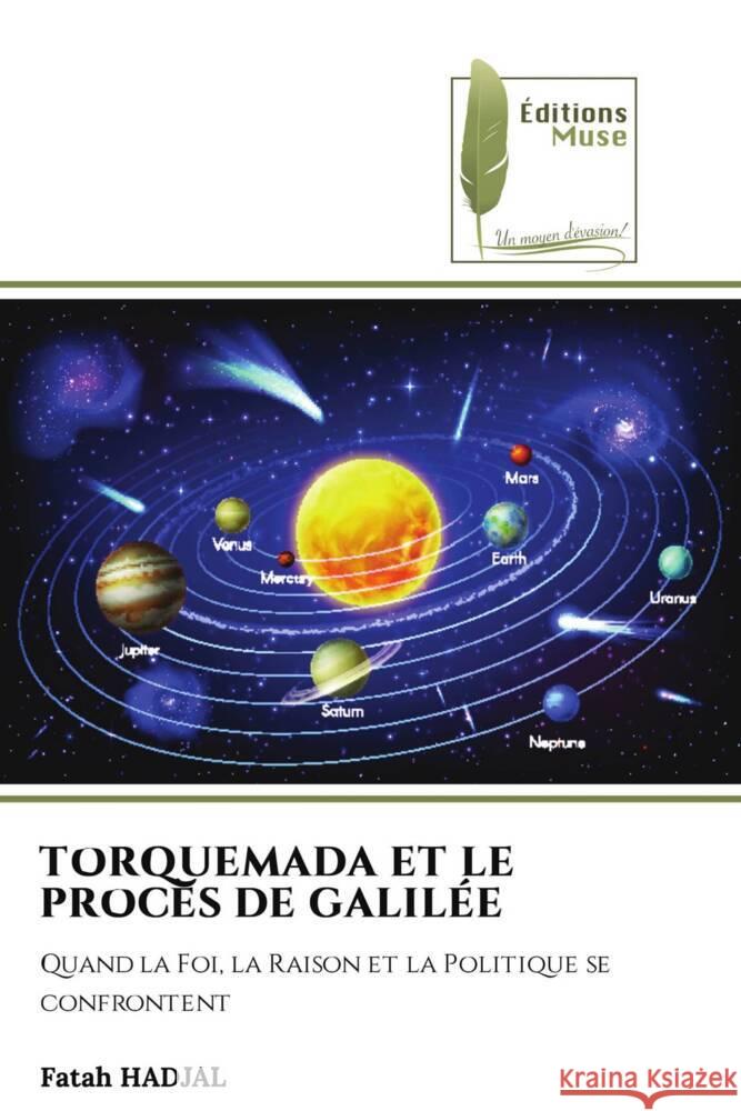 TORQUEMADA ET LE PROCÈS DE GALILÉE HADJAL, Fatah 9786204958323 Éditions Muse