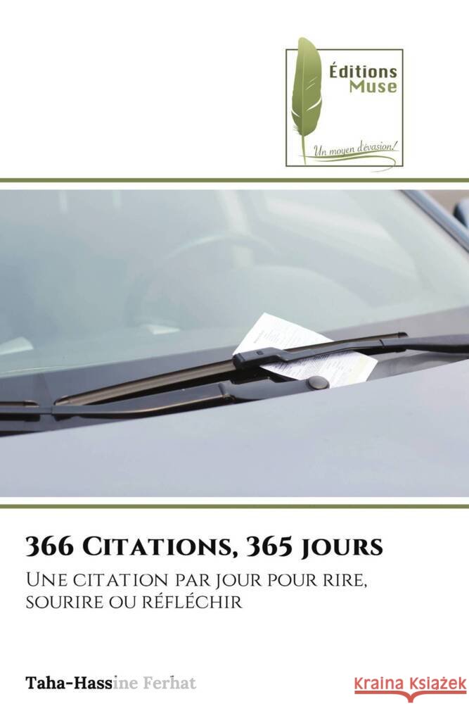 366 Citations, 365 jours Ferhat, Taha-Hassine 9786204958385