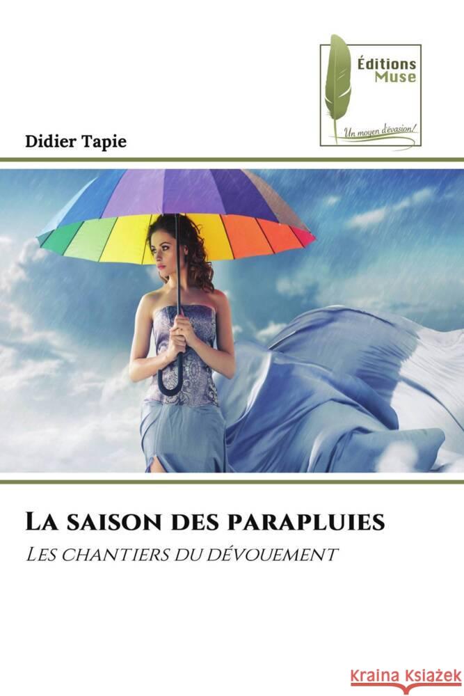 La saison des parapluies Tapie, Didier 9786204958613