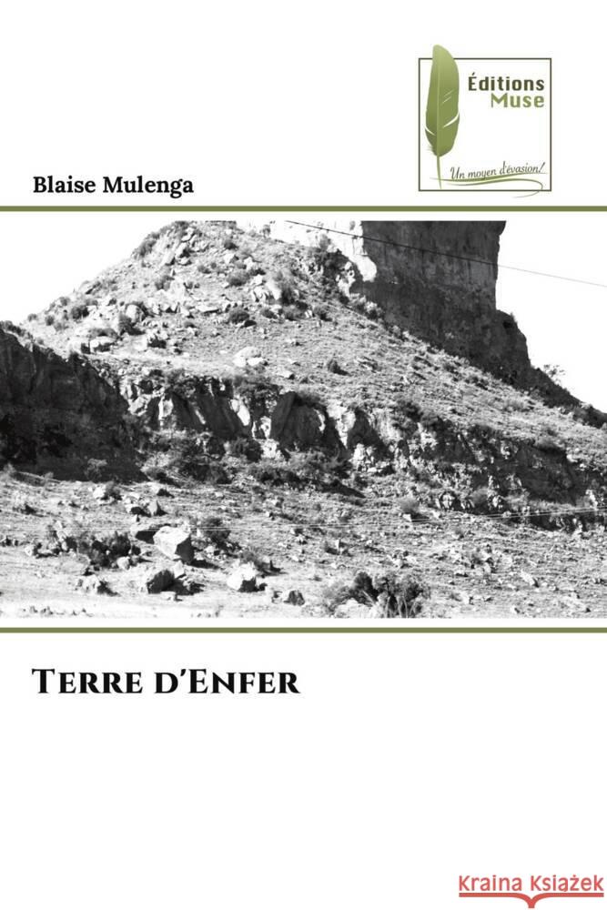 Terre d'Enfer Mulenga, Blaise 9786204958651