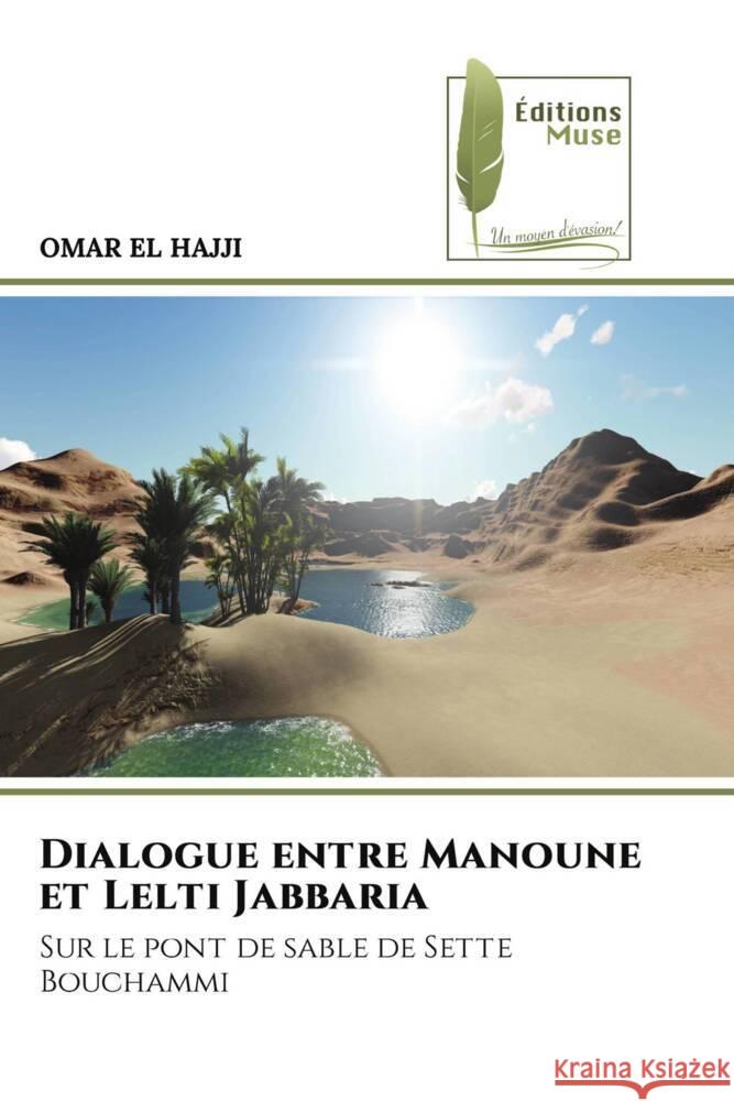 Dialogue entre Manoune et Lelti Jabbaria EL HAJJI, OMAR 9786204958798