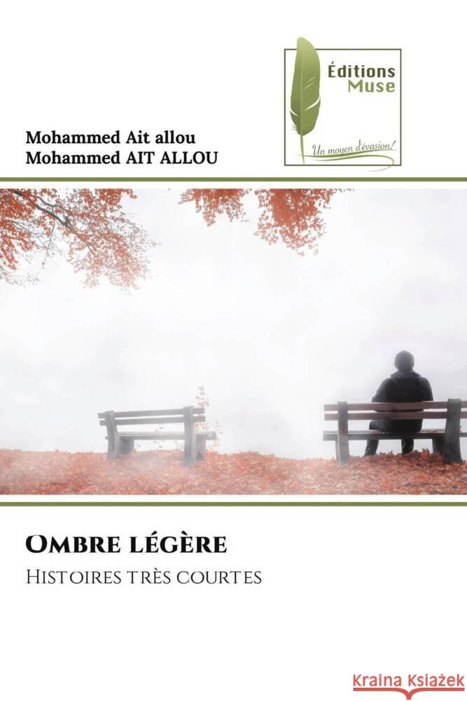 Ombre légère Ait Allou, Mohammed 9786204959443