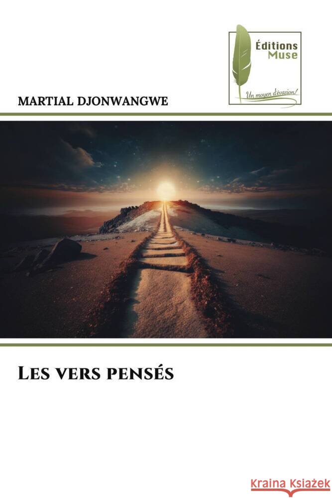 Les vers pensés Djonwangwé, Martial 9786204966496