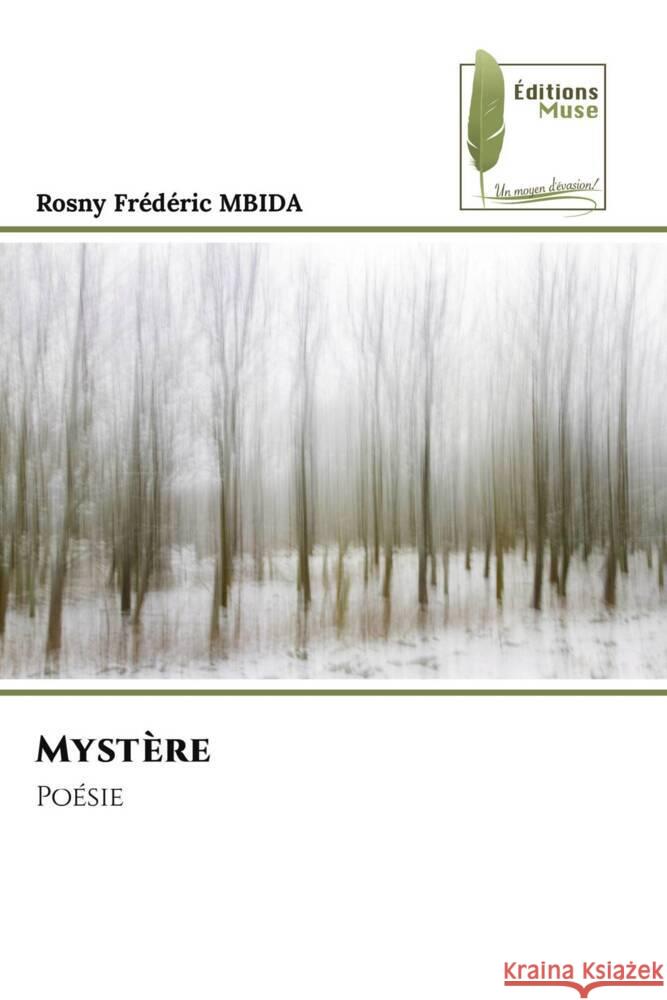 Mystère MBIDA, Rosny Frédéric 9786204967080