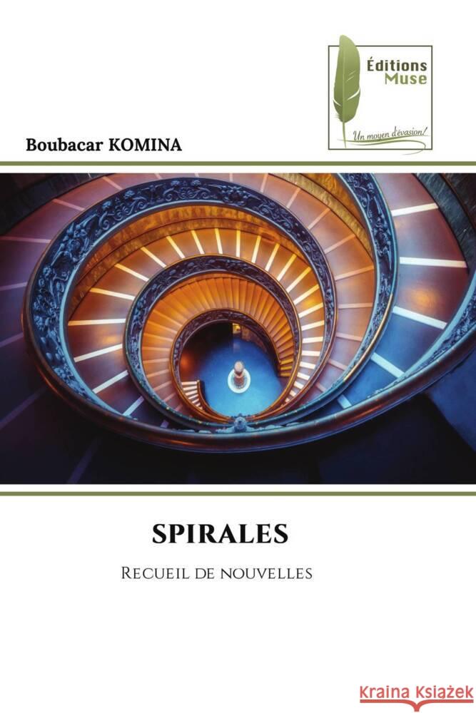 SPIRALES KOMINA, Boubacar 9786204967271