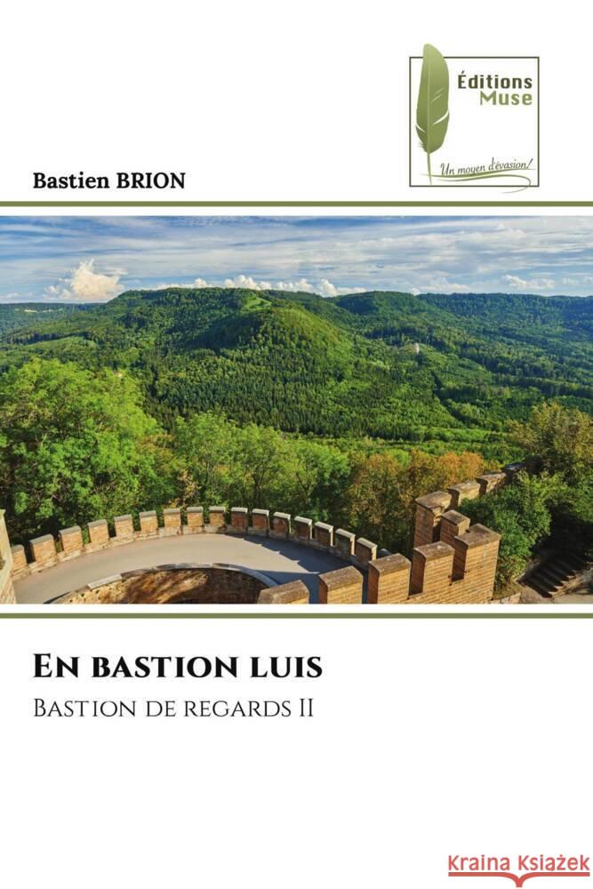 En bastion luis Brion, Bastien 9786204969657