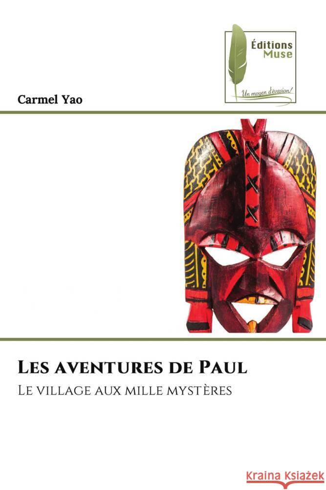 Les aventures de Paul Yao, Carmel 9786204970042