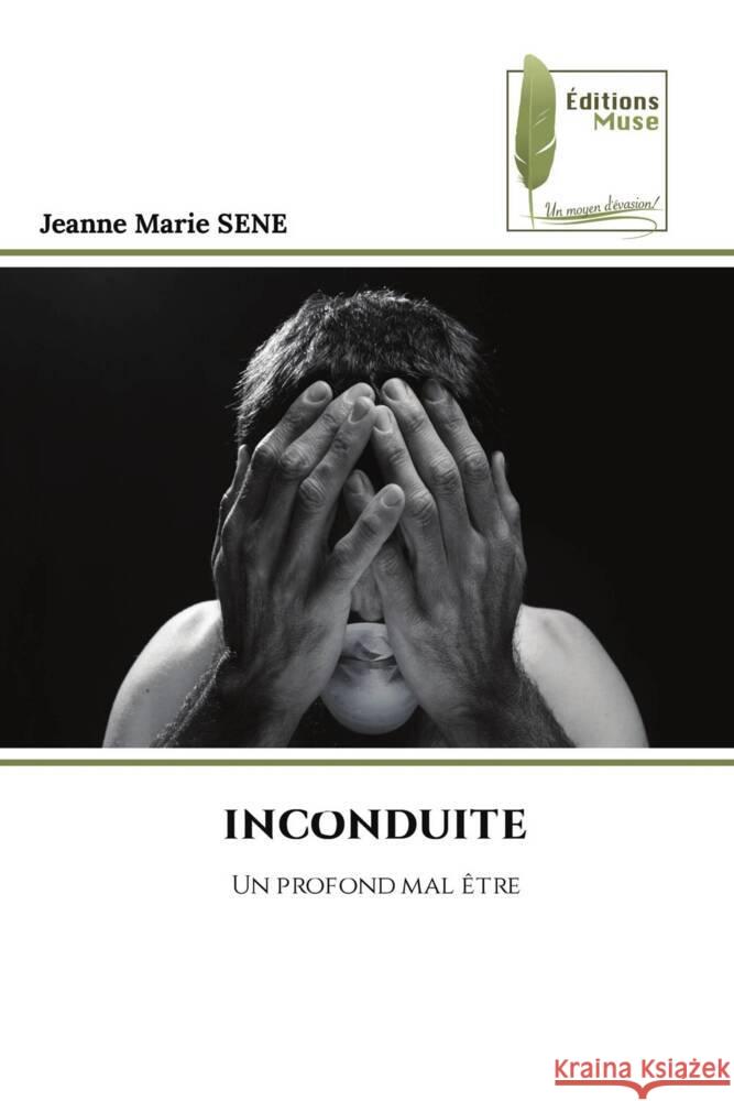 Inconduite Jeanne Marie Sene 9786204971339 Editions Muse