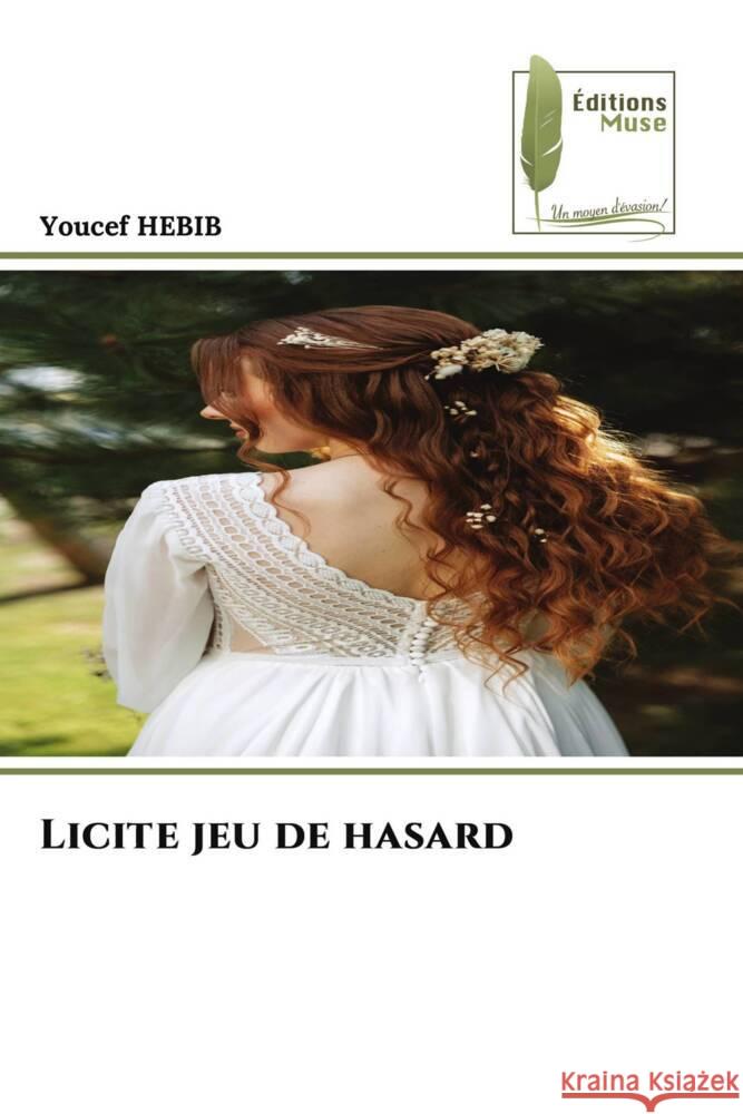 Licite jeu de hasard Youcef Hebib 9786204971988