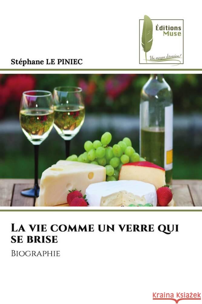 La vie comme un verre qui se brise Stephane L 9786204972305 Editions Muse