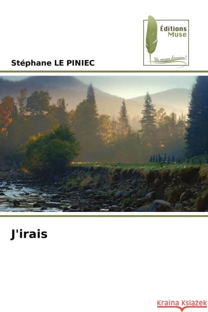 J'irais LE PINIEC, Stephane 9786204972343