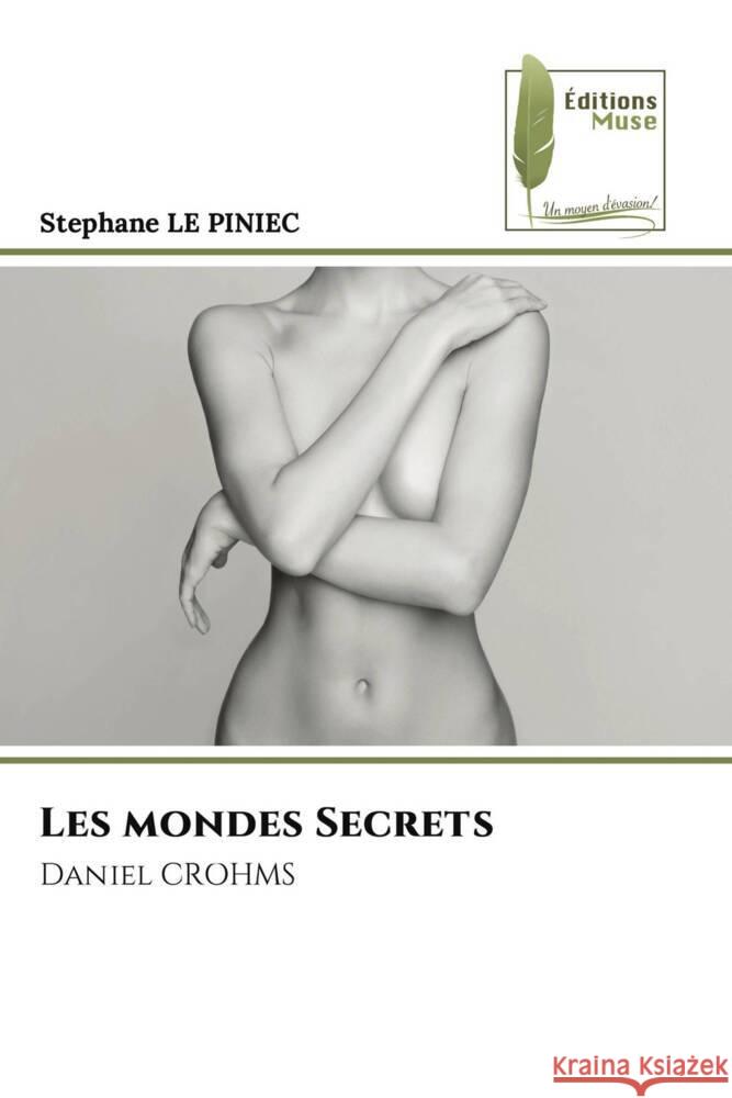 Les mondes Secrets Stephane L 9786204972732 Editions Muse