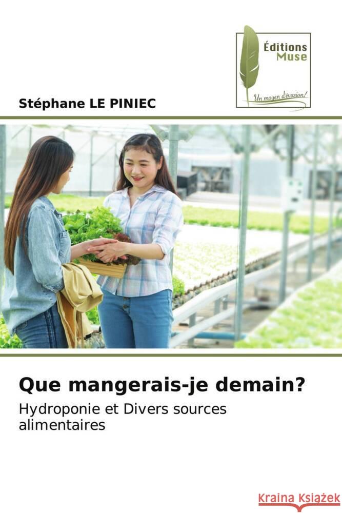 Que mangerais-je demain? Stephane L 9786204972886 Editions Muse
