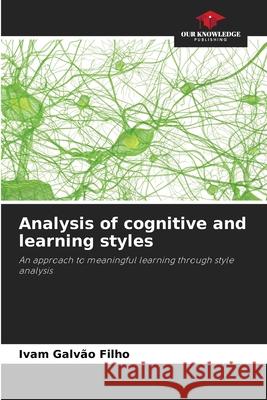 Analysis of cognitive and learning styles Galvão Filho, Ivam 9786204974309