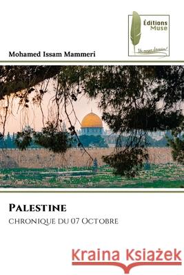 Palestine Mohamed Issam Mammeri 9786204974897