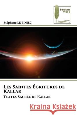 Les Saintes ?critures de Kallak Stephane L 9786204975238