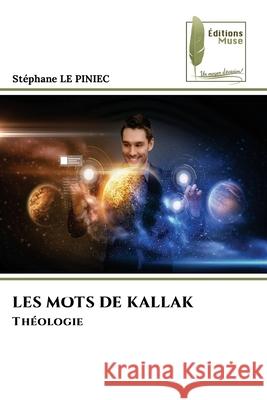 Les Mots de Kallak Stephane L 9786204975252