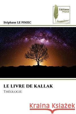 Le Livre de Kallak Stephane L 9786204975276