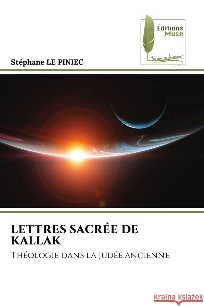 Lettres Sacr?e de Kallak Stephane L 9786204975573 Editions Muse