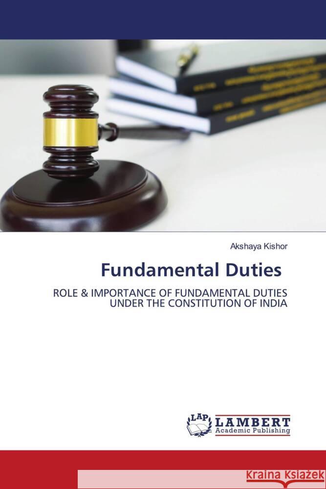 Fundamental Duties Kishor, Akshaya 9786204982427