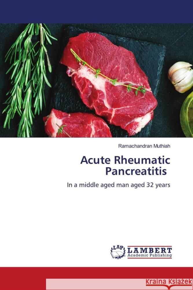 Acute Rheumatic Pancreatitis Muthiah, Ramachandran 9786204983837