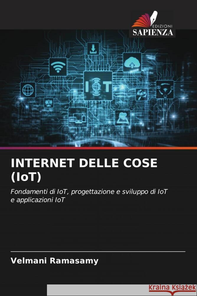 INTERNET DELLE COSE (IoT) Ramasamy, Velmani 9786204990415