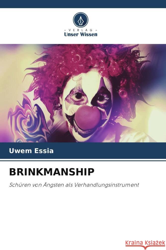 BRINKMANSHIP Essia, Uwem 9786204991900