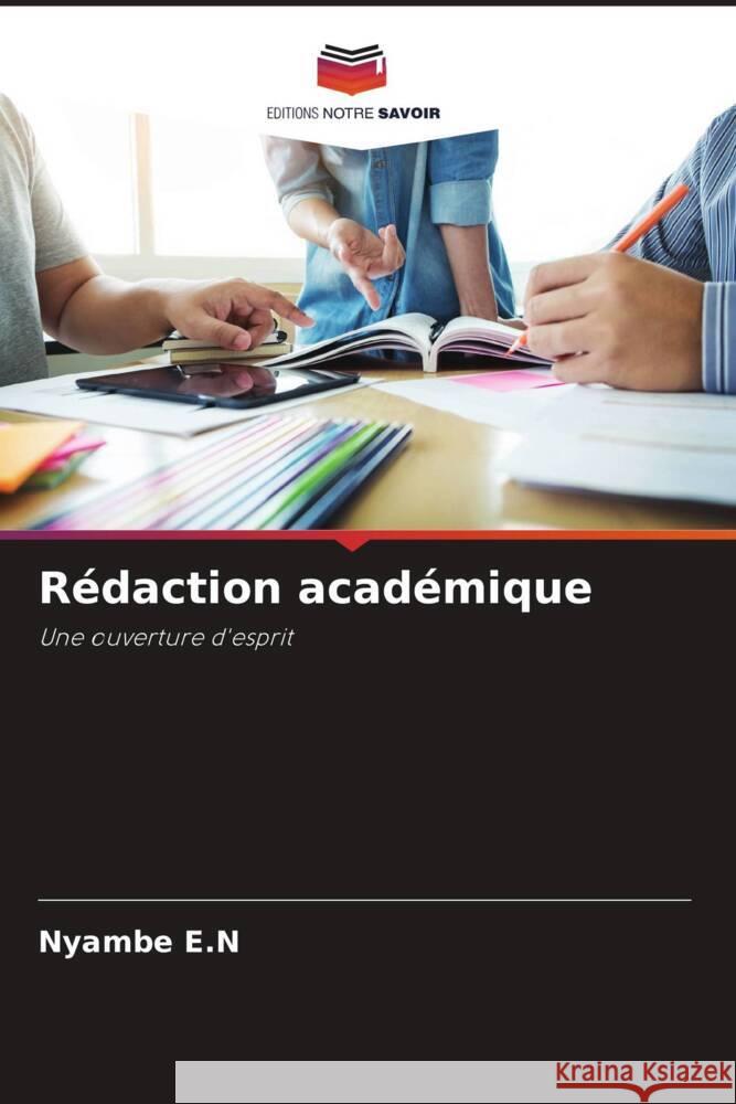 Rédaction académique E.N, Nyambe 9786204993485 Editions Notre Savoir