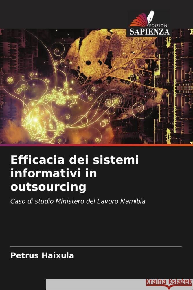 Efficacia dei sistemi informativi in outsourcing Haixula, Petrus 9786204996394