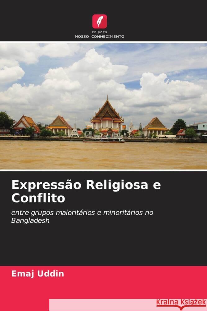 Expressão Religiosa e Conflito Uddin, Emaj 9786205000106