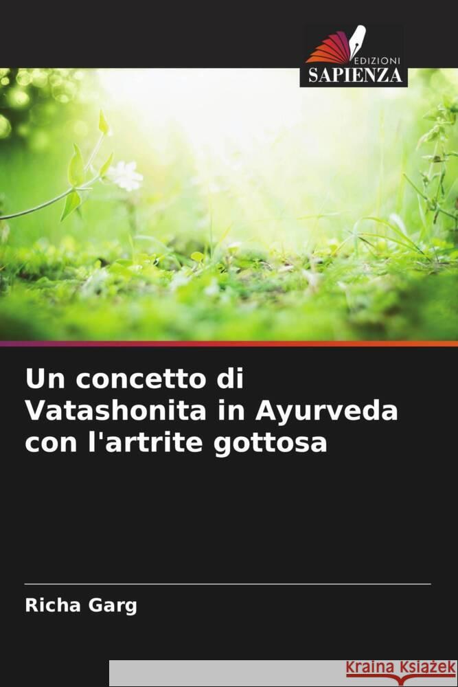 Un concetto di Vatashonita in Ayurveda con l'artrite gottosa Garg, Richa 9786205000199