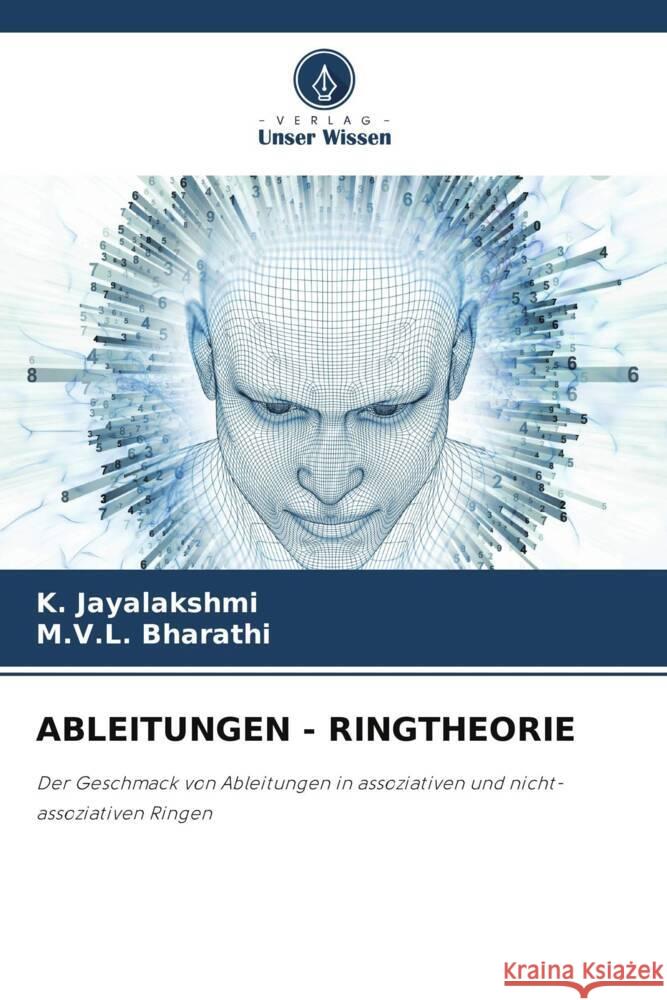 ABLEITUNGEN - RINGTHEORIE Jayalakshmi, K., Bharathi, M.V.L. 9786205007655 Verlag Unser Wissen